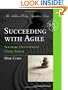 Succeeding with Agile: Software Development Using Scrum