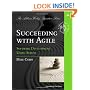 Succeeding with Agile: Software Development Using Scrum