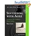 Succeeding with Agile: Software Development Using Scrum