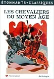 Les chevaliers du Moyen-Age