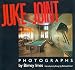 Juke Joint (Author and Artist)
