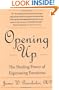 Opening Up: The Healing Power of Expressing Emotions