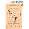 Opening Up: The Healing Power of Expressing Emotions