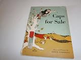 Caps for Sale: A Tale of a Peddler, Some Monkeys, and Their Monkey Business (TW 473)