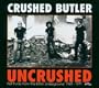 Uncrushed (Dig)