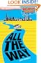 All the Way (Splashproof edition)