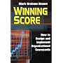 Winning Score: How to Design and Implement Organizational Scorecards