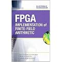 Hardware Implementation of Finite-Field Arithmetic (Hardcover)