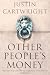 Other People's Money