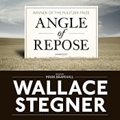 Angle of Repose | [Wallace Stegner]
