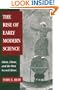 The Rise of Early Modern Science: Islam, China and the West