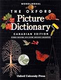 The Oxford Picture Dictionary: Canadian English Edition