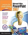 How to Do Everything with Microsoft Office PowerPoint 2007