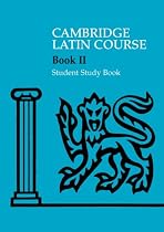 Cambridge Latin Course 2 Student Study Book