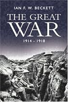 The Great War: 1914-18 (Modern Wars In Perspective)