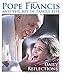 Pope Francis and the Joy of Family Life: Daily Reflections