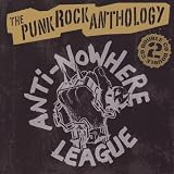 The Anti-Nowhere League - A Punk Rock Anthology
