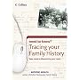 Tracing Your Family History (Collins Need to Know?)