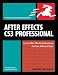 After Effects CS3 Professional for Windows and Macintosh: Visual QuickPro Guide (Visual Quickpro Guide)
