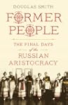 Former People: The Final Days of the...