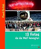 13 Fotos, die die Welt bewegten: Kunst f&uuml;r Kids - Brad Finger