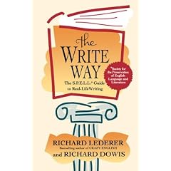 The Write Way: The Spell Guide to Good Grammar and Usage (Society for the Preservation of English Language and Literature)
