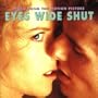 Eyes Wide Shut: Music From The Motion Picture