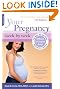 Your Pregnancy Week by Week, 7th Edition
