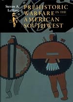 Prehistoric Warfare in the American Southwest