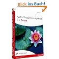 Agiles Produktmanagement mit Scrum: So entwickeln Sie Produkte, die begeistern