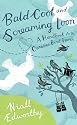 Bald Coot and Screaming Loon: A Handbook for the Curious Bird Lover