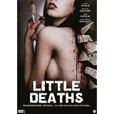 Little Deaths (House and Home / Mutant Tool / Bitch)