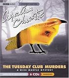 The Tuesday Club Murders: A Miss Marple Mystery