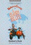 A Close Shave™: Students Book (Oxford English video)