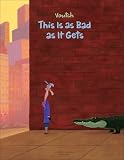 This is as Bad as it Gets: A Voutch Cartoon Collection