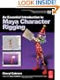 An Essential Introduction to Maya Character Rigging with DVD