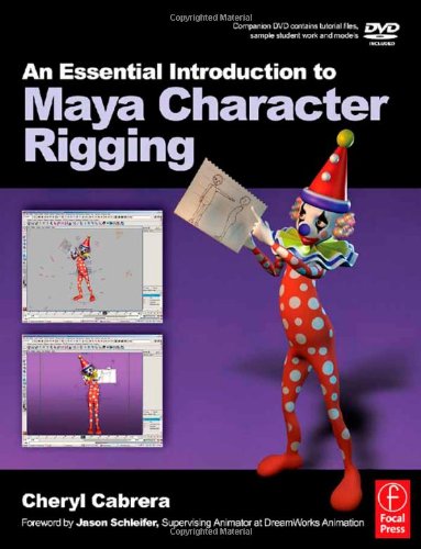 Cover image : An Essential Introduction to Maya Character Rigging with DVD