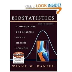 Biostatistics: A Foundation for Analysis in the Health Sciences (Wiley Series in Probability and Statistics)