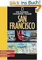 National Geographic Explorer. San Francisco. �ffnen, aufklappen, entdecken