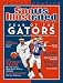 Sports Illustrated Year of the Gators Commemorative Issue, Spring 2007