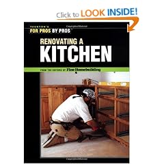 Renovating a Kitchen (For Pros, by Pros)