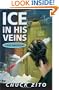 Ice In His Veins (The Nicky D'Amico Mysteries)