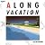 A LONG VACATION 30th Edition