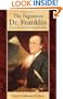 The Ingenious Dr. Franklin: Selected Scientific Letters of Benjamin Franklin (Pennsylvania Paperbacks)
