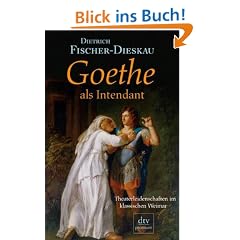 Goethe als Intendant: Theaterleidenschaften im klassischen Weimar