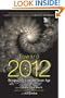 Toward 2012: Perspectives on the Next Age