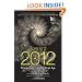 Toward 2012: Perspectives on the Next Age