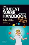 The Student Nurse Handbook second edition