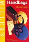 Miller's Handbags: A Collector's Guide