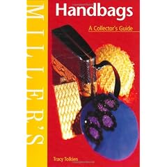 Miller's Handbags: A Collector's Guide